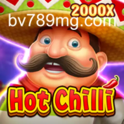 Descubra a Emoção de HotChilli no BV789.COM