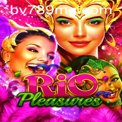 Explorando o Fascinante Mundo de RioPleasures: O Jogo Inovador da BV789.COM